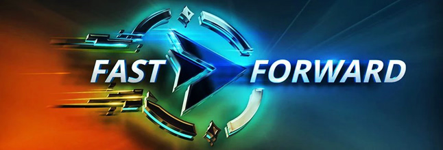 Fastforward